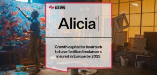 Growth capital for insurtech Alicia to have 1 million freelancers insured in Europe by 2023 | FF News