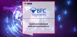 BFC Payments launches an advanced multi-currency travel card | FF News