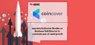 Coincover appoints Katharine Wooller as Business Unit Director to conclude year of rapid growth | FF News