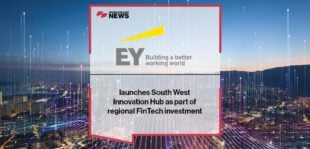 EY launches South West Innovation Hub as part of regional FinTech investment | FF News