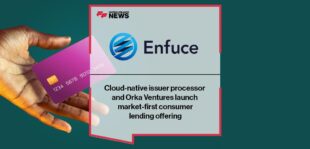 Cloud-native issuer processor Enfuce and Orka Ventures launch market-first consumer lending offering | FF News