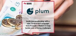 Plum lands new positioning with a new TV spot and campaign from Founders Makers to help tackle cost-of-living challenges | FF News