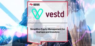 Vestd Simplifies Equity Management for Startups and Investors | FF News