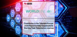 Worldline Contributes to the Tokenise Europe 2025 Report to Help Organisations Starting Their Tokenisation Journey