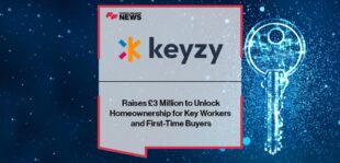 Keyzy Raises £3 Million to Unlock Homeownership for Key Workers and First-Time Buyers