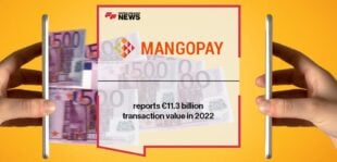 MANGOPAY reports €11.3 billion transaction value in 2022