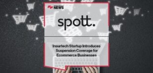 Insurtech Startup Spott Introduces Suspension Coverage for Ecommerce Businesses | FF News