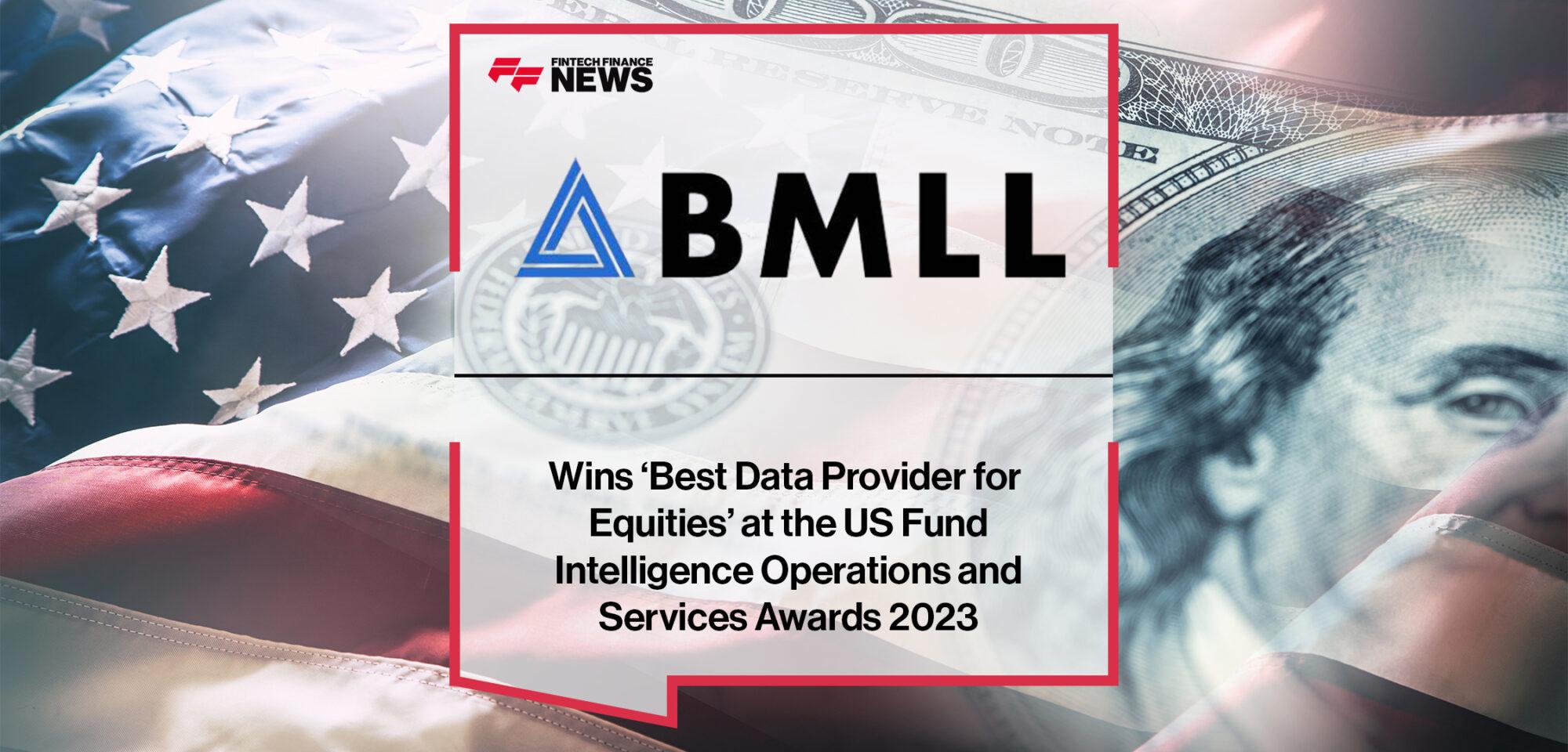 BMLL wins ‘Best Data Provider for Equities’ at the US Fund Intelligence Operations and Services Awards 2023
