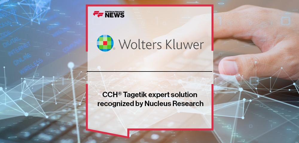 Wolters Kluwer’s CCH® Tagetik expert solution recognized by Nucleus Research
