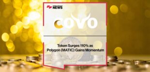 Covo Finance Token Surges 110% as Polygon (MATIC) Gains Momentum