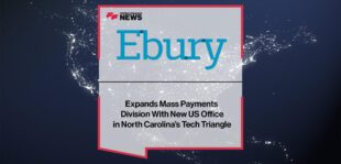 Ebury Expands Mass Payments Division With New US Office in North Carolina’s Tech Triangle