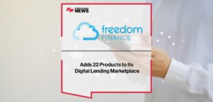 Freedom Finance Adds 22 Products to Its Digital Lending Marketplace