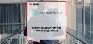 InsurTech Scout on Serious Growth Path With New Strategy Director