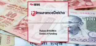 InsuranceDekho Raises $150M in Series A Funding