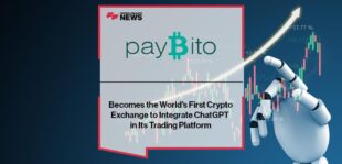 PayBito Becomes the World's First Crypto Exchange to Integrate ChatGPT in Its Trading Platform
