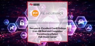 Pie Insurance Secures A- Excellent Credit Ratings from AM Best and Completes Transition to a Rated, Full-Stack Carrier