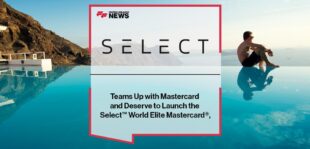 Select Innovations Teams Up with Mastercard and Deserve to Launch the Select™ World Elite Mastercard®