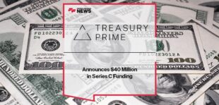 Treasury Prime Announces $40 Million in Series C Funding
