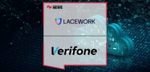 Verifone Selects Lacework to Help Secure its Cloud Infrastructure