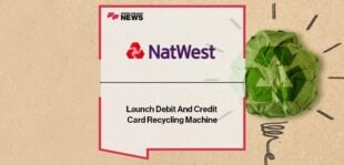 Natwest Launch Debit And Credit Card Recycling Machine