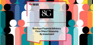 8G Capital, Boutique Financial Advisory firm offers Citizenship by Investment
