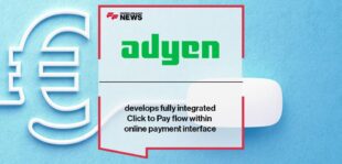 Adyen develops fully integrated Click to Pay flow within online payment interface
