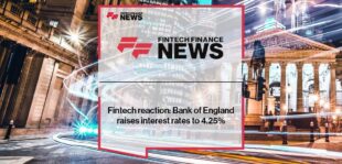 Fintech reaction: Bank of England raises interest rates to 4.25%