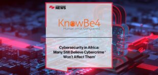 Cybersecurity in Africa: Many Still Believe Cybercrime ‘Won’t Affect Them’