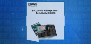 EXCLUSIVE: "Getting Closer" - Terrie Smith, DIGISEQ in 'The Fintech Magazine'