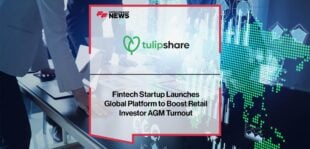 Fintech Startup Tulipshare Launches Global Platform to Boost Retail Investor AGM Turnout