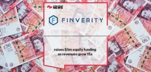 Finverity raises $5m equity funding as revenues grow 15x