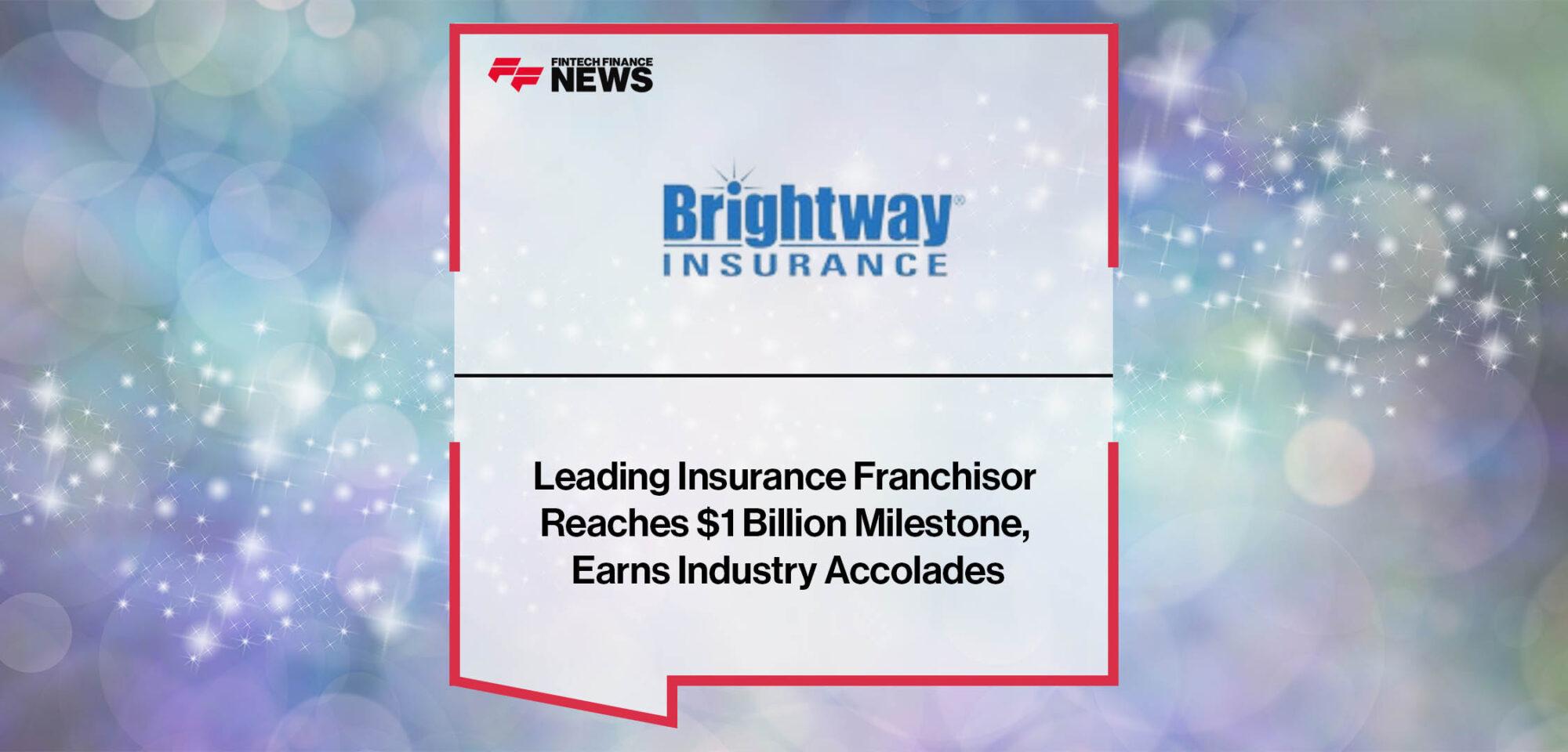 Leading Insurance Franchisor Reaches $1 Billion Milestone, Earns Industry Accolades 1