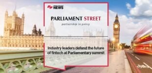 Industry leaders defend the future of fintech at Parliamentary summit