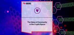 The Value of Community in the Crypto Space