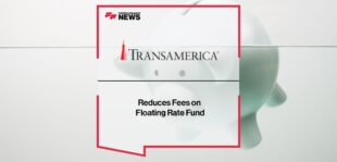 Transamerica Reduces Fees on Floating Rate Fund