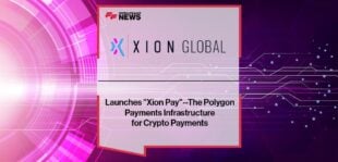 Xion Global Launches "Xion Pay"--The Polygon Payments Infrastructure for Crypto Payments