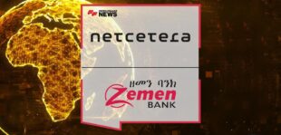 Driving Digital Payment in Africa: Zemen Bank and Netcetera Join Forces