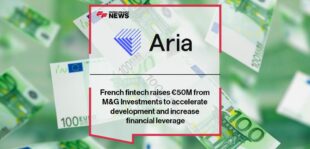 French fintech Aria raises €50M from M&G Investments to accelerate development and increase financial leverage