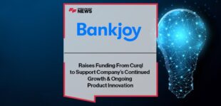Bankjoy Raises Funding From Curql to Support Company’s Continued Growth & Ongoing Product Innovation