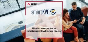 Mike Byrne Appointed as smartKYC’s New Business Development Director