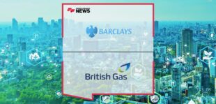 Barclays Announces Strategic Partnership With British Gas to Support Customers Explore Making Their Homes More Energy Efficient