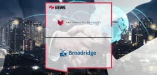 CAT Financial Products Selects Broadridge for International Post-Trade Processing of Structured Products