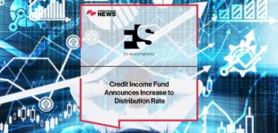 FS Credit Income Fund Announces Increase to Distribution Rate