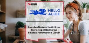 Hello Alice Launches Business Health Score Tool to Help SMBs Improve Financial Performance & Growth