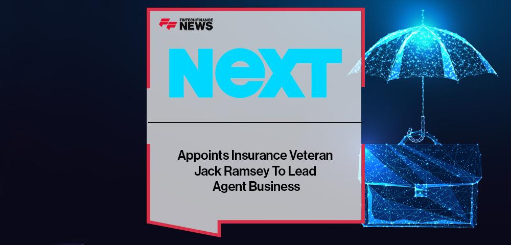 Next Insurance Appoints Insurance Veteran Jack Ramsey To Lead Agent Business
