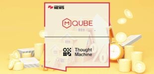 MQube Partners With Thought Machine to Offer Real-time Decisions and a Smoother Journey for Mortgage Customers