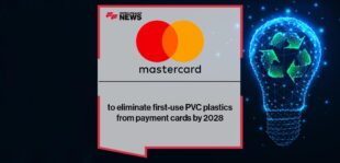 Mastercard today announced it is accelerating efforts to remove first–use, PVC plastics from payment cards on its network by 2028