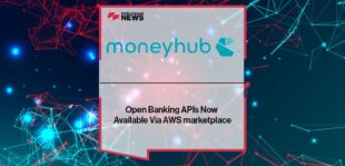 Moneyhub’s Open Banking APIs Now Available Via AWS marketplace