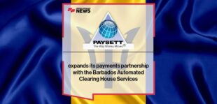 PaySett Corporation expands its payments partnership with the Barbados Automated Clearing House Services