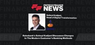 Rabobank’s Soheyl Kadjani Discusses Changes In The Modern Customer's Banking Methods